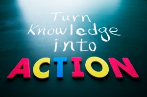 Turn knowledge into action